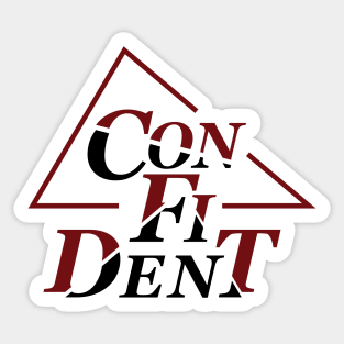 Confident | Geometric and Modern Typographic Design Sticker